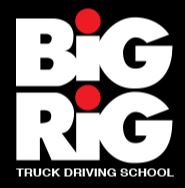 PURSUE A REWARDING CAREER ON THE ROAD START WITH BIG RIG Big Rig was establish